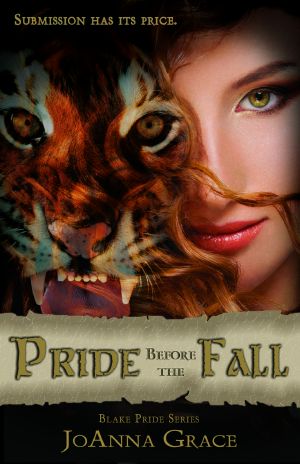 [Blake Pride 01] • Pride Before the Fall